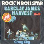 Barclay James Harvest : Rock 'n' Roll Star (Live)